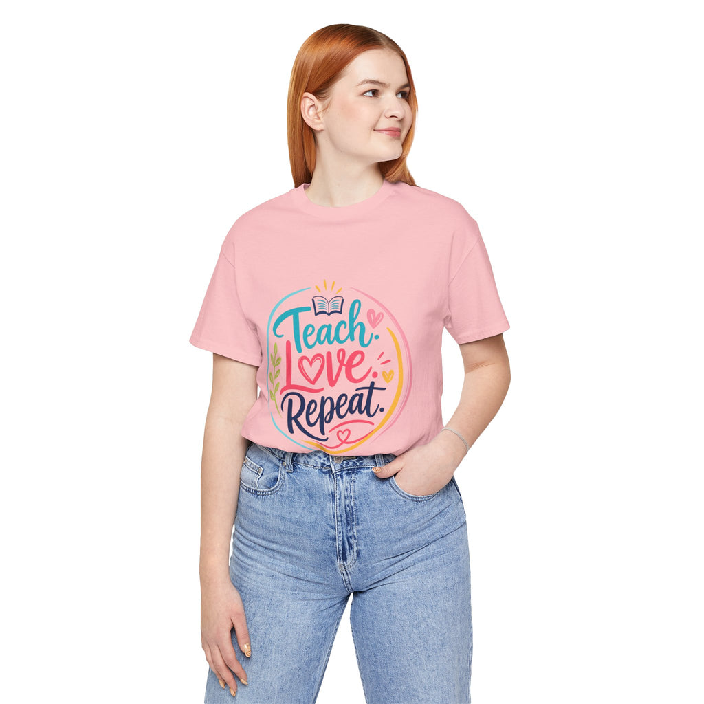 Teach Love Repeat T‑Shirt — Colorful Teacher Appreciation Tee