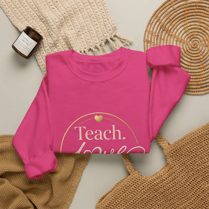 Teach Love Repeat Sweatshirt — Cozy Teacher Crewneck Gift