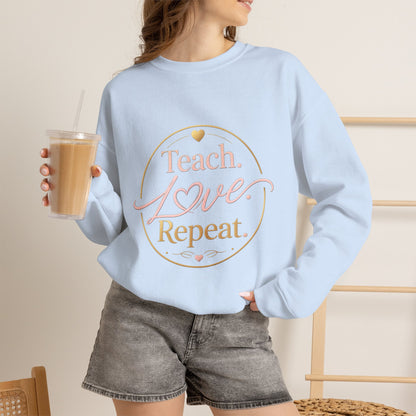 Teach Love Repeat Sweatshirt — Cozy Teacher Crewneck Gift