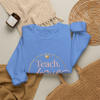 Teach Love Repeat Sweatshirt — Cozy Teacher Crewneck Gift