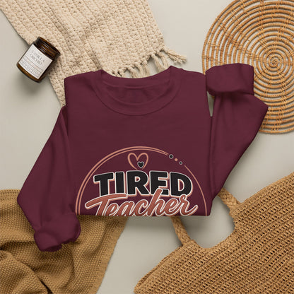Tired Teacher Club Sweatshirt — Cozy Teacher Crewneck Gift